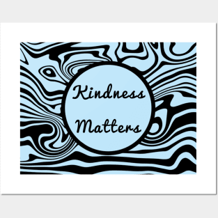 Kindness Matters Posters and Art